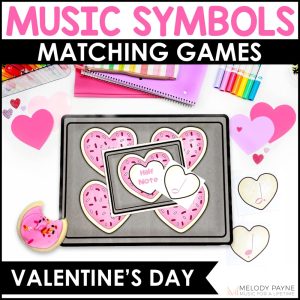 Valentine Music Symbols Games – Matching, Memory Match, Flash Cards, and More!