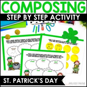 St. Patrick’s Day Music Composition Activity – Composing with Leprechauns