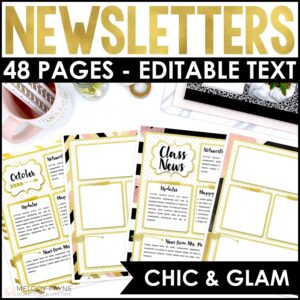 Editable Classroom Newsletter Templates – Chic & Glam Weekly and Monthly Templates
