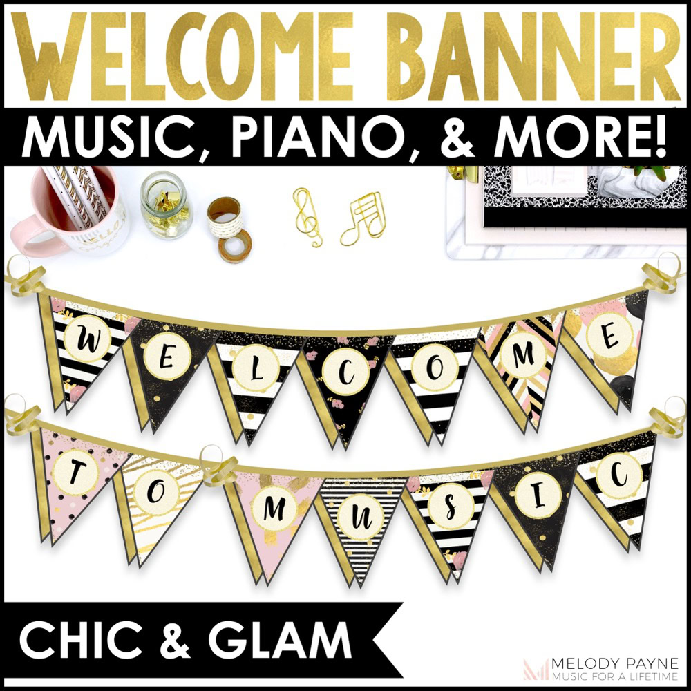Welcome to Music Piano Choir Band Banner - Chic & Glam Music Classroom Decor Pennant