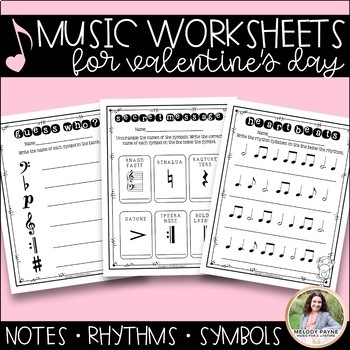 Valentine's Day Music Worksheets - Notes, Music Symbols, Rhythms