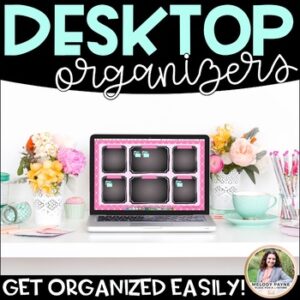 Desktop Organizers {Wallpaper Organizers for Your Computer’s Desktop}