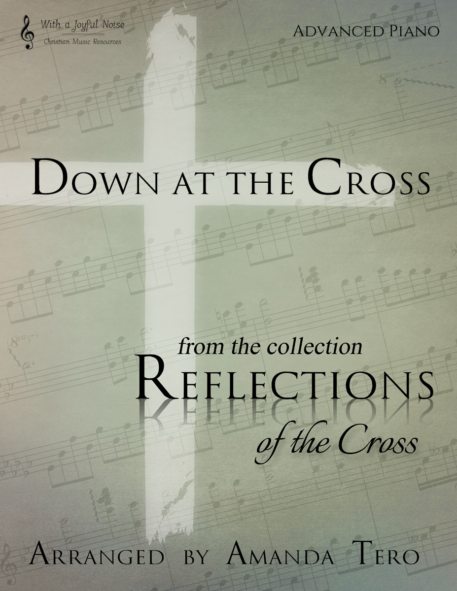 Down at the Cross advanced piano sheet music for Easter
