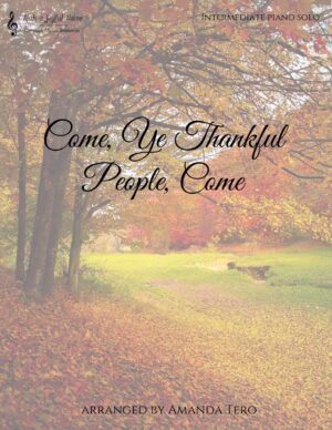 Come, Ye Thankful People, Come