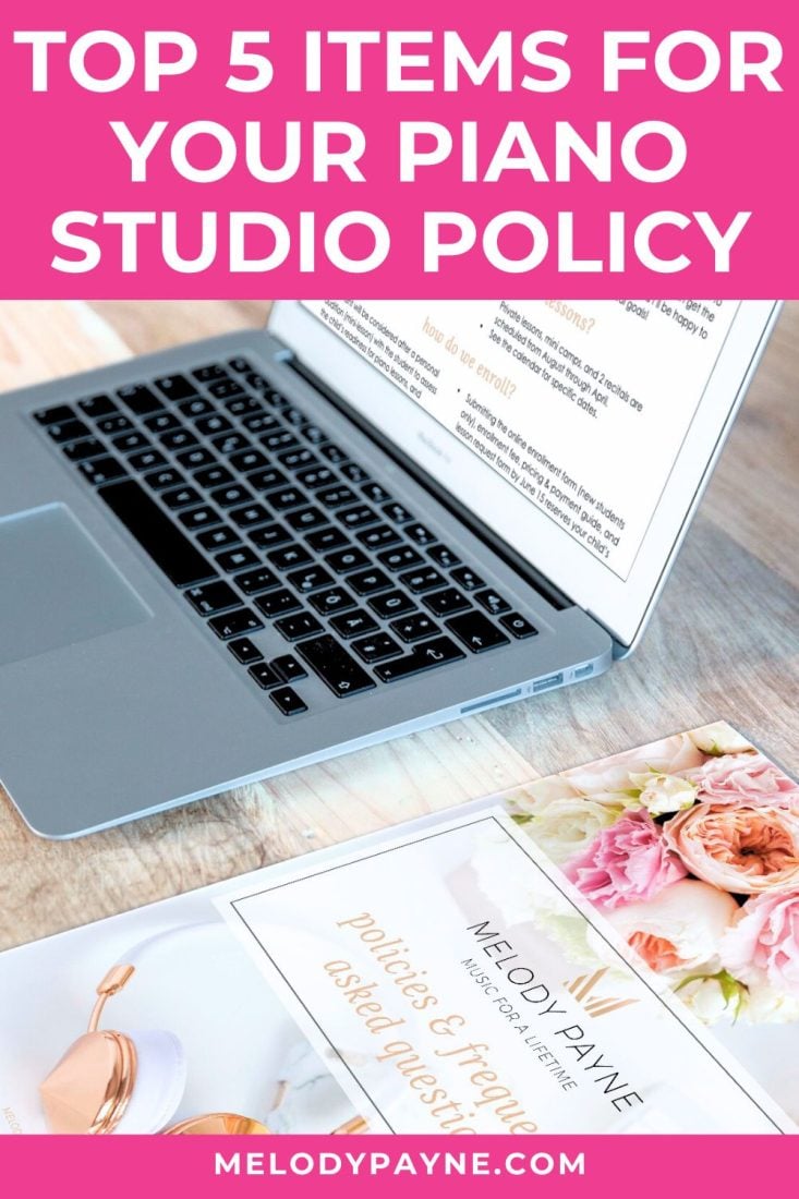 The Top 5 Items to Include in Your Piano Studio Policy
