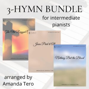 Intermediate 3-hymn bundle: The Old Rugged Cross, Jesus Paid it All, Nothing but the Blood