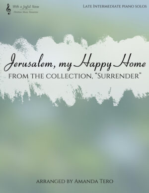 Jerusalem, my Happy Home – Advanced piano solo