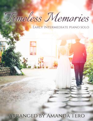 Timeless Memories – Late Intermediate Movie-themed Original Piano Composition