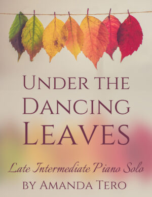Under the Dancing Leaves original Autumn late intermediate piano sheet music solo