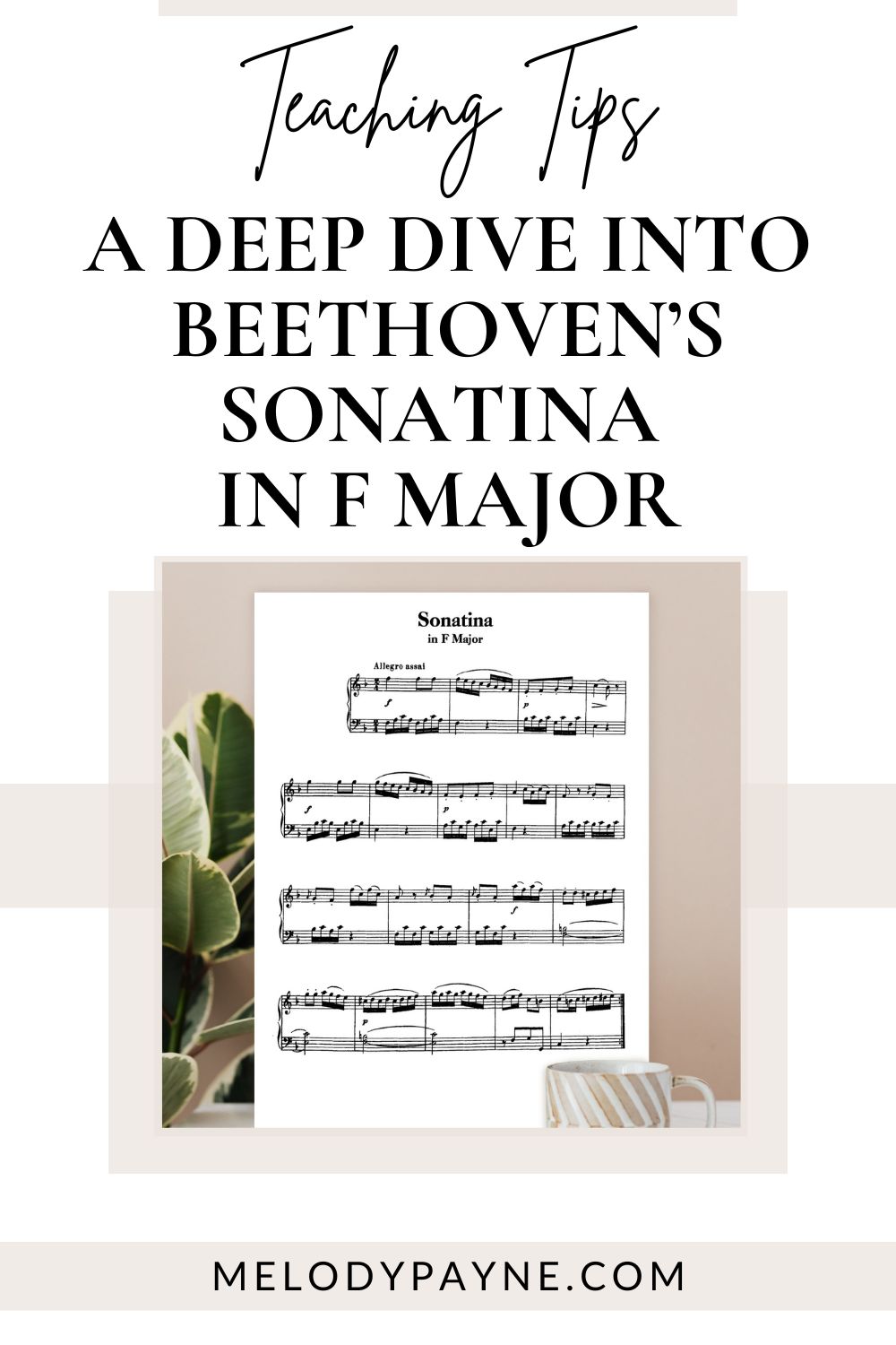 A Deep Dive into Sonatina in F Major by Beethoven