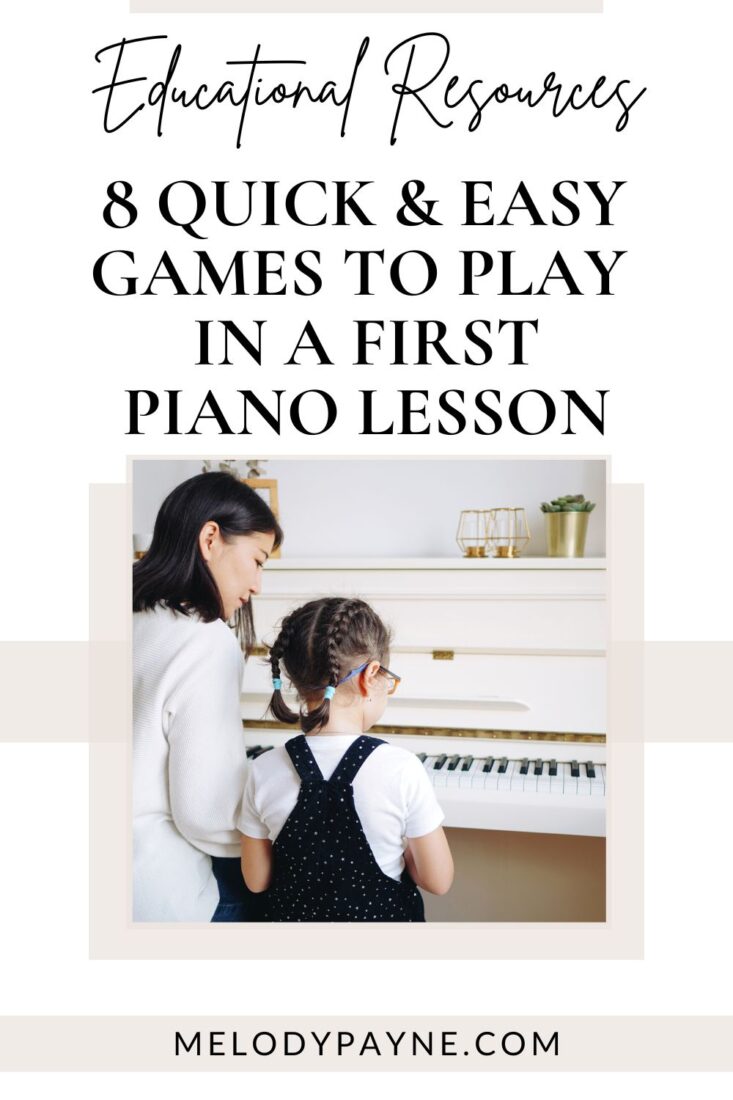 8 Easy Games to Play in a First Piano Lesson