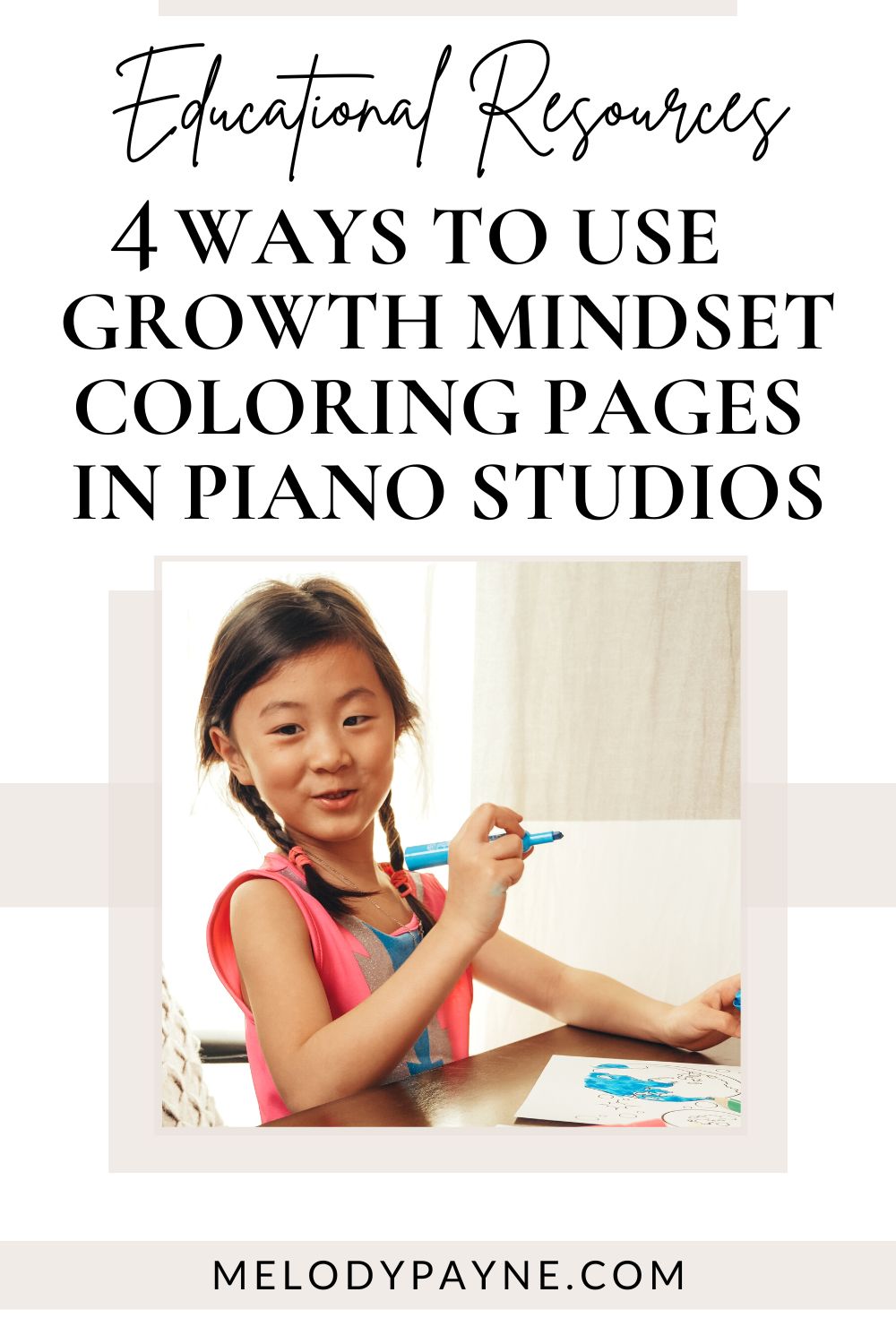 4 ways to use growth mindset coloring pages in your piano studio