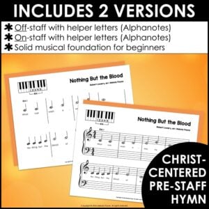 Nothing But the Blood of Jesus Pre-Staff Piano Sheet Music Hymn for Beginners