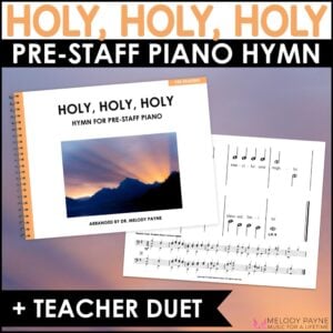 Holy, Holy, Holy Pre-Staff Piano Sheet Music Hymn for Pre-Reading Beginners