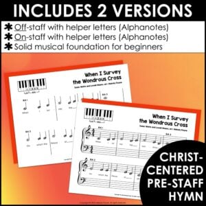 When I Survey the Wondrous Cross Pre-Staff Piano Sheet Music Hymn Pre-Reading
