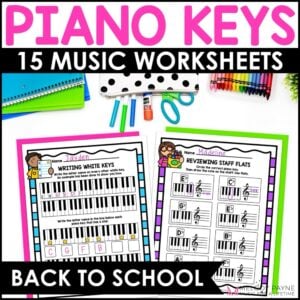 Back to School Piano Keys Worksheets – White & Black Keys, Sharps, Flats, Staff